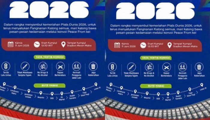 Catat! Titik Kumpul & Rute Konvoi Akbar Piala Dunia 2026, Warga Kepulauan Kei Merapat